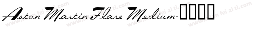 Aston Martin Flare Medium字体转换